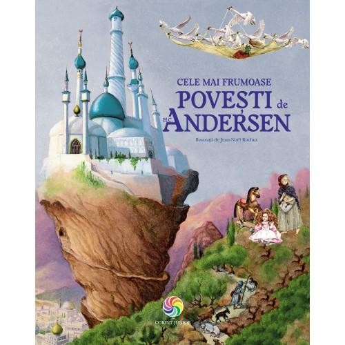 Cele mai frumoase povesti de H. C. Andersen Andersen